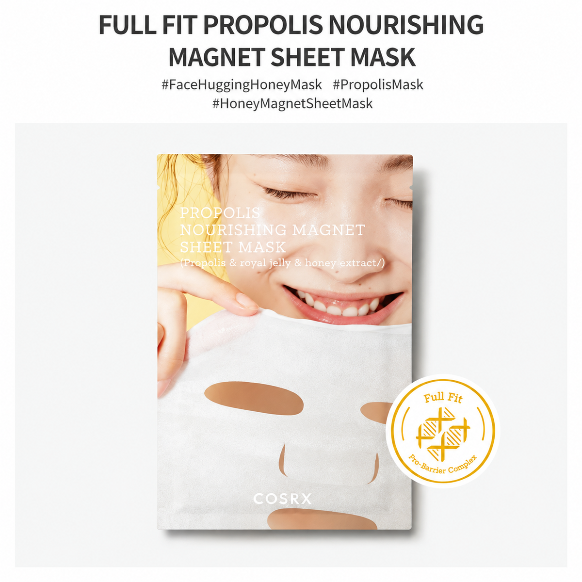COSRX Full Fit Propolis Nourishing Magnet Sheet Mask 1 Sheet