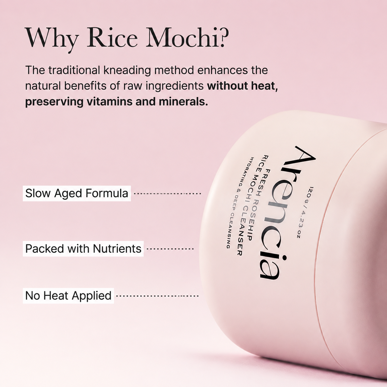 ARENCIA Fresh Rosehip Rice Mochi Cleanser